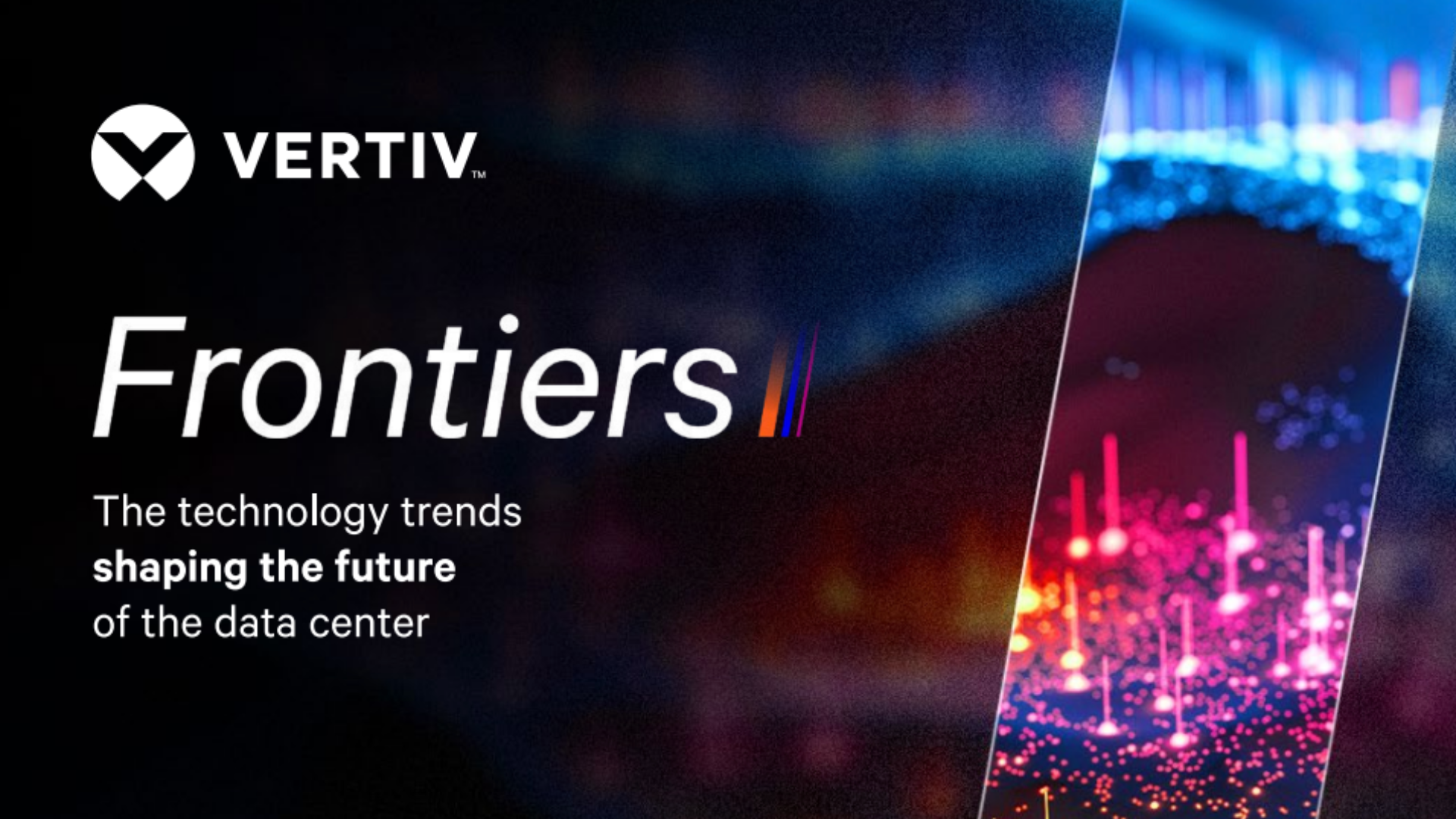 Vertiv Expects Powering Up for AI, Digital Twins and Adaptive Liquid Cooling to Shape Data Center Design and Operations